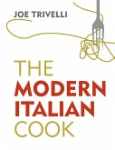 The Modern Italian Cook (eBook, ePUB)