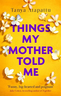 Cover Things My Mother Told Me (eBook, ePUB)