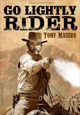 Go Lightly Rider (eBook, ePUB) Go Lightly Rider (eBook, ePUB)