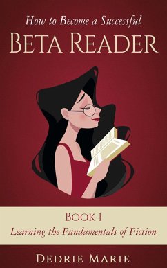 Cover Learning the Fundamentals of Fiction (How to Become a Successful Beta Reader, #1) (eBook, ePUB)