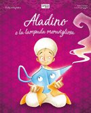 Aladino e la lampada meravigliosa. Fiabe intagliate