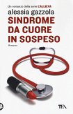 Sindrome da cuore in sospeso Sindrome da cuore in sospeso