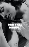 Der Fall Deruga