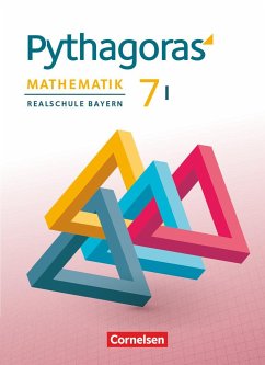 Pythagoras 7. Jahrgangsstufe (WPF I) - Realschule Bayern - Schülerbuch - Klein, Hannes;Kolander, Wolfgang;Theis, Barbara