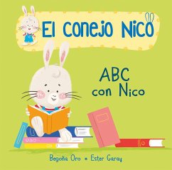 ABC Con Nico / The ABCs with Nico: Libros En Español Para Niños - Oro, Begona