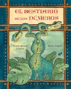 El Bestiario de Los Números - Blanco-Laserna, David