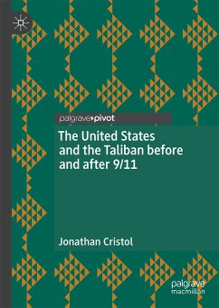 The United States and the Taliban before and after 9/11 (eBook, PDF) - Cristol, Jonathan