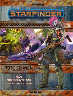 Starfinder Tote Sonnen 5 von 6 Das Dreizehnte Tor - Stephens, Owen K.C.;Lundeen, Ron;Moreland, Mark