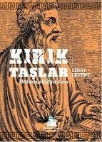 Kirik Taslar - Levent, Cihat