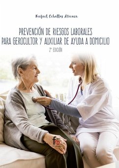 Prevención de riesgos laborales para gerocultor y auxiliar de ayuda a domicilio - Ceballos Atienza, Rafael