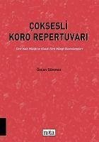 Coksesli Koro Repertuvari - Sönmez, Özcan