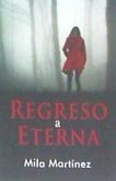 Regreso a Eterna