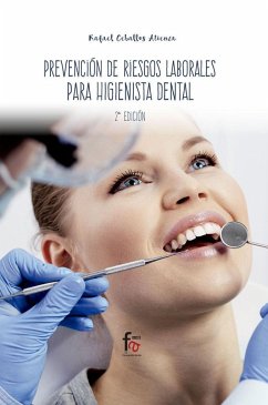 Prevención de riesgos laborales para el higienista dental - Ceballos Atienza, Rafael