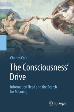 The Consciousness’ Drive (eBook, PDF) - Cole, Charles