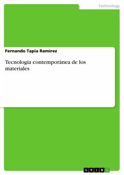 Tecnologia contemporánea de los materiales - Tapia Ramirez, Fernando