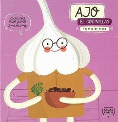 Ajo, el cocinillas : recetas de otoño - Pañeda Reinlein, Bárbara