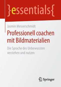 Professionell coachen mit Bildmaterialien (eBook, PDF) - Messerschmidt, Jasmin