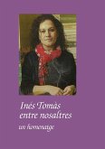 Inés Tomàs entre nosaltres : un homenatge