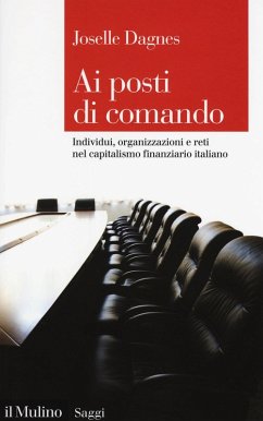 Cover Ai posti di comando. Individui, organizzazione e reti nel capitalismo finanziario italiano