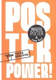 Poster power! Fantastici poster & come farli Poster power! Fantastici poster & come farli