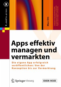 Apps effektiv managen und vermarkten (eBook, PDF) - Ott, Max