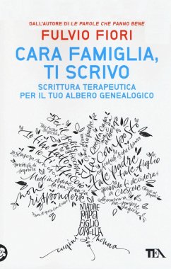 Cover Cara famiglia, ti scrivo. Scrittura terapeutica per il tuo albero genalogico