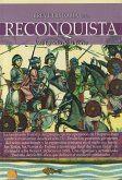 Breve historia de la Reconquista