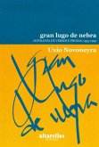 Gran Lugo de nebra : antoloxía de versos e prosas, 1955-1999