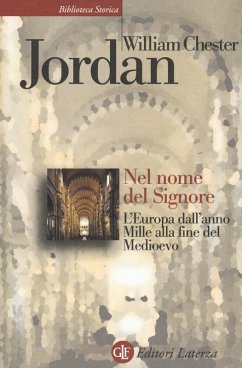 Cover Nel nome del Signore. L'Europa dall'anno Mille alla fine del Medioevo