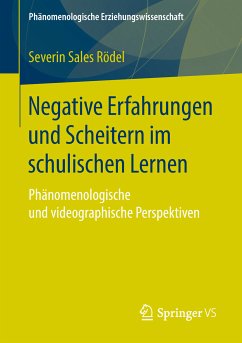 Negative Erfahrungen und Scheitern im schulischen Lernen (eBook, PDF) - Rödel, Severin Sales