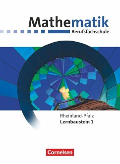 Mathematik - Berufsfachschule. Lernbaustein 1 - Rheinland-Pfalz - Schülerbuch - Brüggemann, Juliane;Hinze, Robert;Barzen, Frank