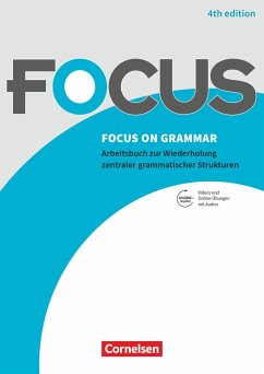 Focus on Grammar B1/B2 - Gymnasiale Oberstufe und berufsbildende Schulen - Maloney, Paul; McCredie, Brian