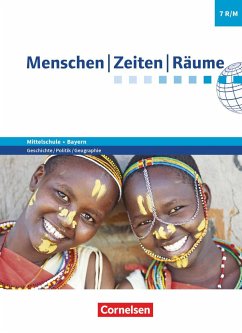Menschen-Zeiten-Räume 7. Jahrgangsstufe - Mittelschule Bayern - Schülerbuch - Humann, Wolfgang;Köster, Elisabeth;Köhler, Manuel;Potente, Dieter
