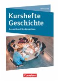 Kurshefte Geschichte. Gesamtband Niedersachsen - Abitur 2021