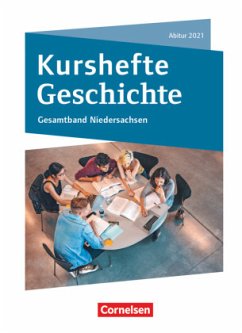 Kurshefte Geschichte - Niedersachsen - Sommersberg, Beate