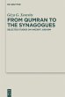 From Qumran to the Synagogues - Bild 1