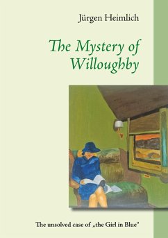 The Mystery of Willoughby (eBook, ePUB) - Heimlich, Jürgen