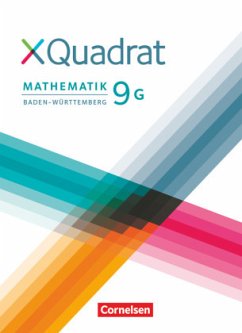 XQuadrat - Baden-Württemberg - 9. Schuljahr / XQuadrat, Ausgabe Baden-Württemberg - Klein, Hannes;Kowalk, Sabine;Steinkamp, Nicola;Baum, Dieter