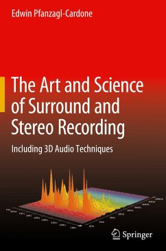 The Art and Science of Surround and Stereo Recording - Pfanzagl-Cardone, Edwin