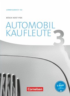 Automobilkaufleute Band 3: Lernfelder 9-12 - Fachkunde - Döhler, Benjamin;Piek, Michael;Büsch, Norbert