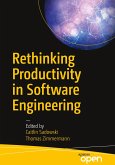 Rethinking Productivity in Software Engineering