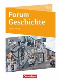 Forum Geschichte 10. Schuljahr - Gymnasium Sachsen-Anhalt - Vom Ende des Zweiten Weltkrieges bis zur Gegenwart