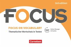 Focus on Vocabulary B1/B2 - Gymnasiale Oberstufe und berufsbildende Schulen - Williams, Steve