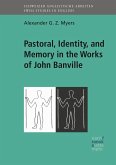 Pastoral, Identity, and Memory in the Works of John Banville (eBook, PDF)