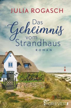 Das Geheimnis vom Strandhaus (eBook, ePUB) - Rogasch, Julia