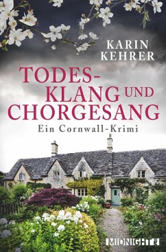 Todesklang und Chorgesang (eBook, ePUB) - Kehrer, Karin