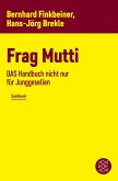 Frag Mutti (eBook, ePUB)