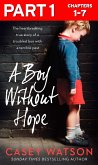 A Boy Without Hope: Part 1 of 3 (eBook, ePUB)