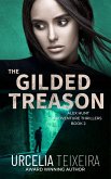 The Gilded Treason (Alex Hunt Adventure Thrillers, #2) (eBook, ePUB)