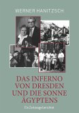 Das Inferno von Dresden und die Sonne Ägyptens (eBook, ePUB)